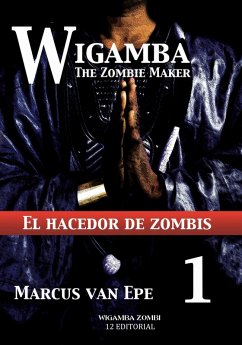 Cover 1 Wigamba - El hacedor de zombis (eBook, ePUB)