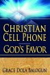 Christian Cell Phone God's Favor... - Bild 1