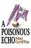 A Poisonous Echo