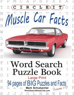 Circle It, Muscle Car Facts, Large Print, Word Search, Puzzle Book - Lowry Global Media Llc; Schumacher, Mark