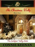 The Christmas Waltz (The Larkspur Valley Series, #2) (eBook, ePUB)