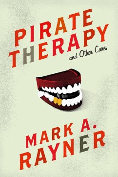 Cover Pirate Therapy and Other Cures (eBook, ePUB)