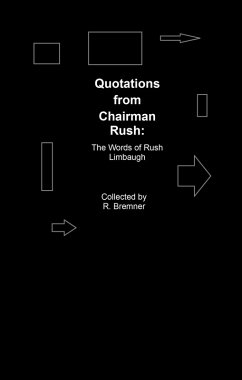 Cover Quotations from Chairman Rush: the Words of Rush Limbaugh (eBook, ePUB)