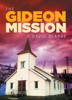 The Gideon Mission - Clarke, David