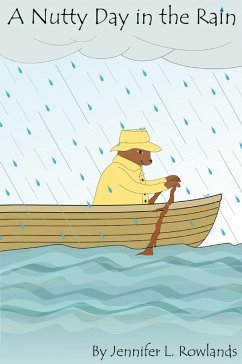 A Nutty Day in the Rain (eBook, ePUB) - Rowlands, Jennifer L.