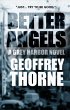 Better Angels, a Gray Harbor Novel... - Bild 1
