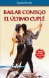 Bailar contigo el último cuplé... - Bild 1