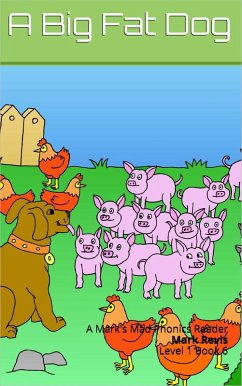 Cover A Big Fat Dog (Mark's Mad Phonics, #6) (eBook, ePUB)