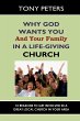 Why God Wants You & Your Family in a... - Bild 1