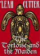 The Tortoise and the Maiden (eBook,... - Bild 1