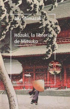 Hôzuki, la librería de Mitsuko - Shimazaki, Aki