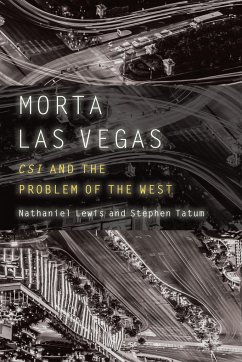 Morta Las Vegas - Lewis, Nathaniel; Tatum, Stephen