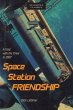 Space Station Friendship - Bild 1