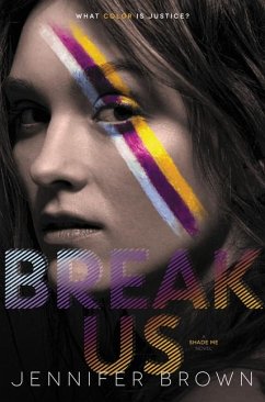 Break Us - Brown, Jennifer (University of Surrey)