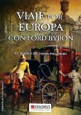 VIAJE POR EUROPA CON LORD BYRON