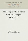 The Origins of American Critical Thought, 1810-1835