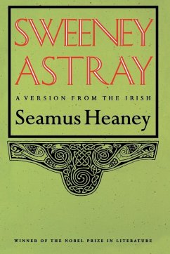 Sweeney Astray - Heaney, Seamus