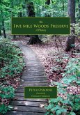 The Five Mile Woods: A History