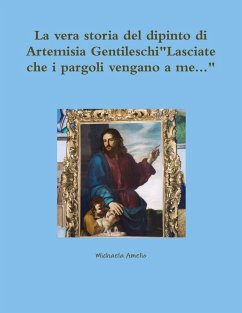 La vera storia del dipinto di Artemisia Gentileschi