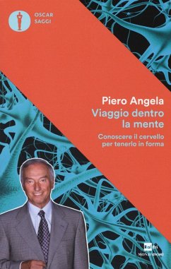 Cover Viaggio dentro la mente. Conoscere il cervello per tenerlo in forma