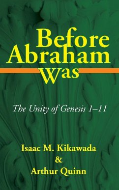 Before Abraham Was - Kikawada, Isaac M.; Quinn, Arthur