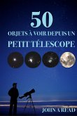 50 Objets à voir depuis un petit télescope