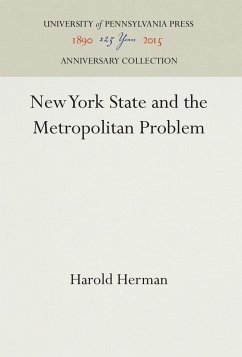 New York State and the Metropolitan Problem - Herman, Harold