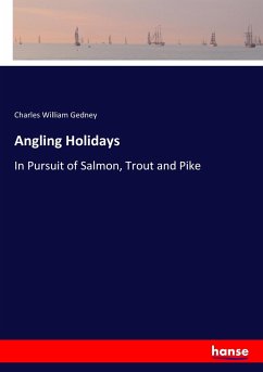Angling Holidays - Gedney, Charles William