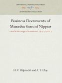 Business Documents of Murashu Sons of Nippur: Dated in the Reign of Artaxerxes I (464-424 B.C.)