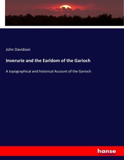 Inverurie and the Earldom of the Garioch - Davidson, John