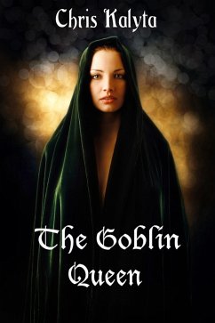 Cover The Goblin Queen (Santa and his Elves, #3) (eBook, ePUB)