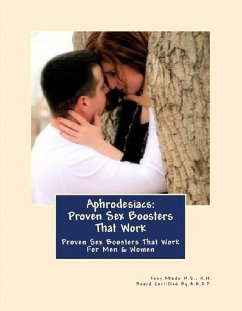Cover Aphrodisiacs: Proven Sex Boosters That Work (eBook, ePUB)