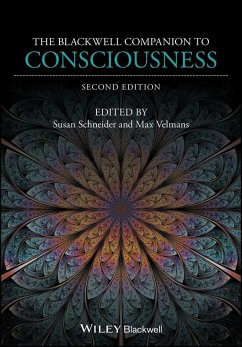 The Blackwell Companion to Consciousness - S Schneider