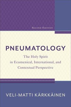 Pneumatology - Kärkkäinen, Veli-Matti