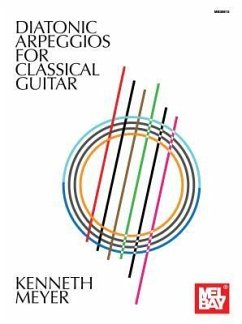 Diatonic Arpeggios for Classical Guitar - Kenneth Meyer
