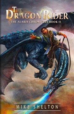 The Dragon Rider - Shelton, Mike