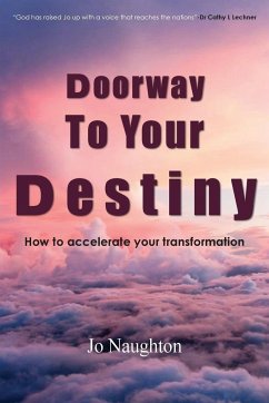 Doorway To Your Destiny - Naughton, Jo