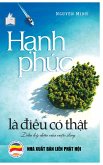 H¿nh phúc là di¿u có th¿t (T¿ sách R¿ng M¿ Tâm H¿n, #7) (eBook, ePUB)