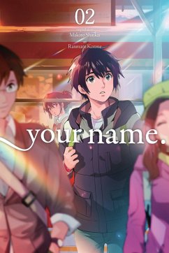 Your Name., Vol. 2 (Manga) - Shinkai, Makoto