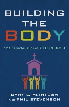 Building the Body - McIntosh, Gary L; Stevenson, Phil