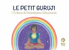 Le petit Guruji - Bhakti Marga Publications