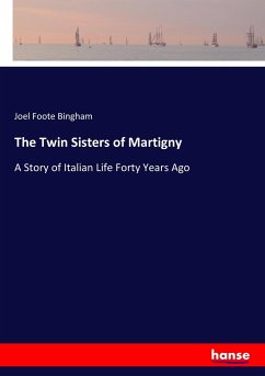The Twin Sisters of Martigny