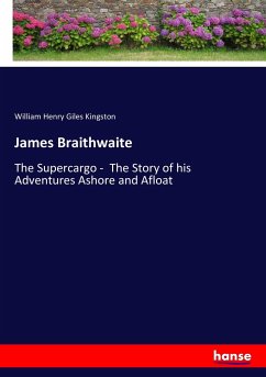 James Braithwaite - Kingston, William Henry Giles