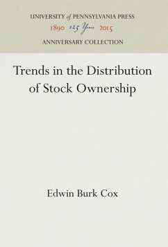 Trends in the Distribution of Stock Ownership - Cox, Edwin Burk