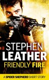 Friendly Fire (A Spider Shepherd Short Story) (eBook, ePUB)