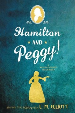 Hamilton and Peggy! - Elliott, L M