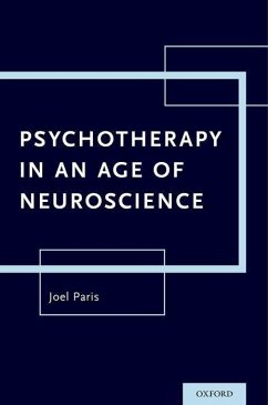 Psychotherapy in an Age of Neuroscience - Paris, Joel