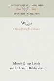 Wages: A Means of Testing Their Adequacy