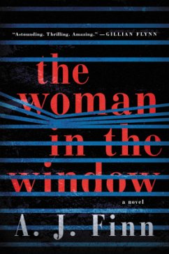 The Woman in the Window - Finn, A. J.