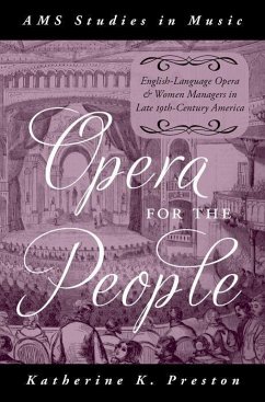 Opera for the People - Preston, Katherine K